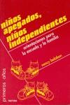 NIÑOS APEGADOS NIÑOS INDEPENDIENTES | 9788427712768 | BALABAN, NANCY
