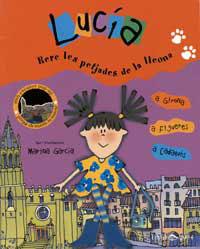 LUCIA RERE LES PETJADES DE LA LLEONA | 9788484881742 | GARCIA GUREVICH, MARINA