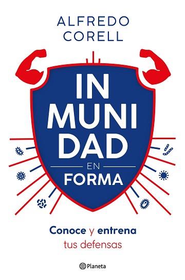 INMUNIDAD EN FORMA | 9788408296935 | CORELL, ALFREDO