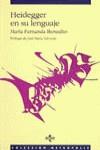HEIDEGGER EN SU LENGUAJE | 9788430922482 | BENEDITO GONZALBEZ, MARIA FERNANDA