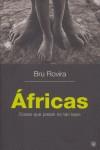 AFRICAS ( COSAS QUE PASAN NO TAN LEJOS ) | 9788478715848 | ROVIRA, BRU
