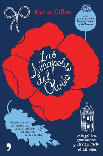 AMAPOLAS DEL OLVIDO LAS | 9788484609797 | ANDREA GILLIES