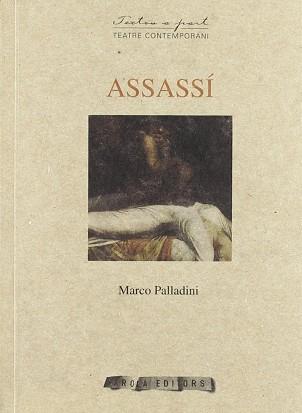 ASSASSI | 9788496639102 | PALLADINI, MARCO