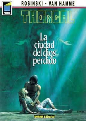 THORGAL LA CIUDAD DEL DIOS PERDIDO | 9788479040116 | ROSINSKI