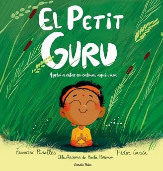 PETIT GURU | 9791388358159 | MIRALLES, FRANCESC / GARCIA, HECTOR
