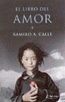 LIBRO DEL AMOR EL | 9788427025035 | CALLE, RAMIRO A.