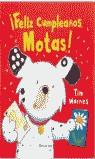 FELIZ CUMPLEAÑOS MOTAS | 9788448816476 | WARNES, TIM