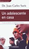 ADOLESCENTE EN CASA UN | 9788484505471 | SURIS, JOAN CARLES