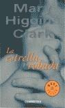 ESTRELLA ROBADA, LA (JET) | 9788497595988 | HIGGINS CLARK, MARY