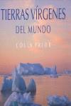 TIERRAS VIRGENES DEL MUNDO | 9788497853903 | PRIOR, COLIN