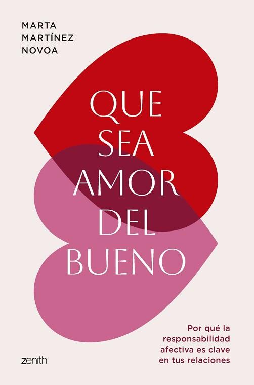 QUE SEA AMOR DEL BUENO | 9788408297178 | MARTA MARTINEZ NOVOA / MARTÍNEZ NOVOA, MARTA