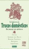 LIBRO DE LOS TRUCOS DOMESTICOS EL | 9788479012106 | BURGER, BRIGITTE
