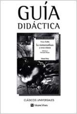 METAMORFOSIS GUIA DIDACTICA (CLASICOS UNIVERSALES) | 9788431645458 | VARIS