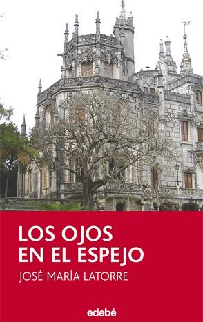 OJOS EN EL ESPEJO | 9788423688739 | LATORRE FORTUÑO, JOSÉ MARÍA