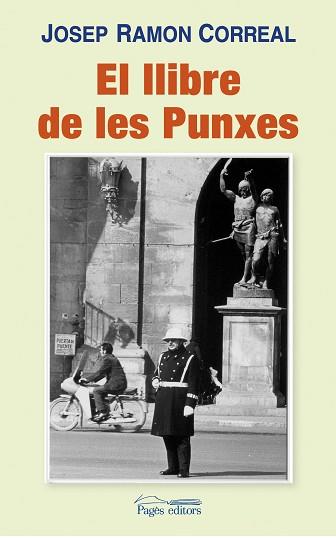 LLIBRE DE LES PUNXES | 9788497797542 | CORREAL, JOSEP RAMON