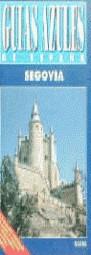 SEGOVIA (GUIAS AZULES DE ESPAÑA) | 9788480231176 | VV.AA                                             GAESA