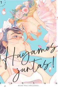 ¡HUYAMOS JUNTAS! 1 | 9788419195418 | BATTAN