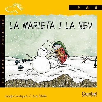 MARIETA I LA NEU, LA (CAVALL VOLADOR PAS) MANUSCRITA | 9788478646357 | CONTIJOCH, JOSEFA; FILELLA, LLUIS