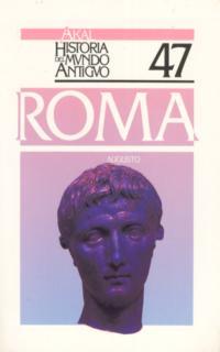 AUGUSTO HISTORIA DEL MUNDO ANTIGUO | 9788476008416 | MANGAS, J.