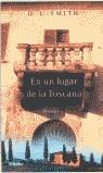 EN UN LUGAR EN LA TOSCANA (RUSTEGA) | 9788425337925 | SMITH, D.L.