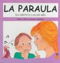 PARAULA, LA | 9788427264366 | CASADO, DAMI
