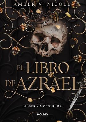 LIBRO DE AZRAEL (DIOSES Y MONSTRUOS 1) | 9788427240865 | NICOLE, AMBER V.