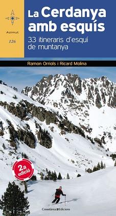LA CERDANYA AMB ESQUÍS | 9788490345559 | ORRIOLS PUIG, RAMON / MOLINA GIRÓ , RICARD