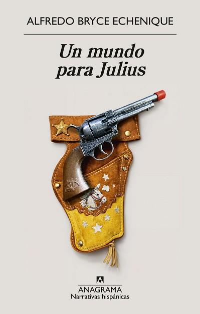 MUNDO PARA JULIUS UN | 9788433949882 | BRYCE ECHENIQUE, ALFREDO