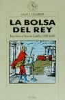 BOLSA DEL REY, LA. | 9788474238174 | GELABERT, JUAN E.