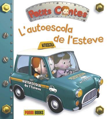 PETIS CONTES. L'AUTOESCOLA DE L'ESTEVE | 9788490943977 | NATHALIE BÉLINEAU