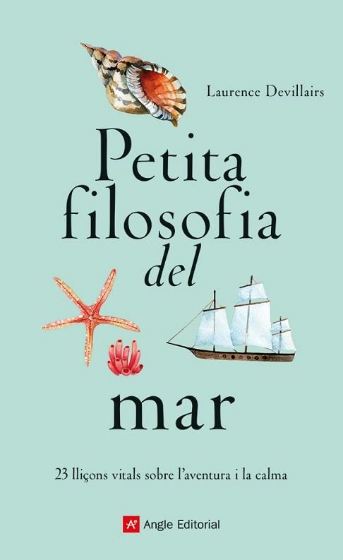 PETITA FILOSOFIA DEL MAR | 9788419017840 | DEVILLAIRS, LAURENCE