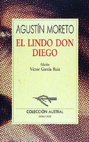 LINDO DON DIEGO, EL | 9788423973255 | MORETO, AGUSTIN