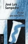 RIO QUE NOS LLEVA, EL (BUTXACA) | 9788401427145 | SAMPEDRO, JOSE LUIS
