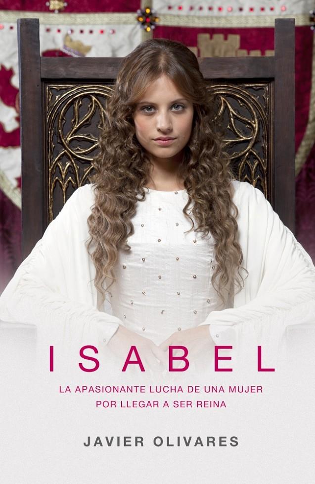 ISABEL | 9788401352782 | OLIVARES,JAVIER
