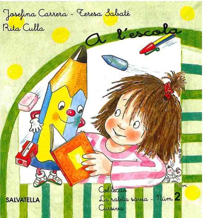 A L'ESCOLA (CURSIVA) | 9788472108592 | CARRERA, JOSEFINA