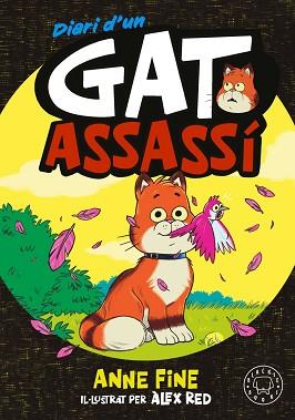 DIARI D’UN GAT ASSASSÍ | 9791388154546 | FINE, ANNE
