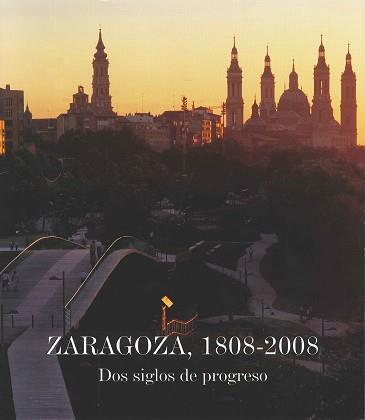 ZARAGOZA. 1808-2008 | 9788497854818 | AA. VV.