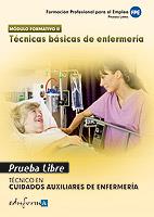 PRUEBAS LIBRES PARA LA OBTENCIÓN DEL TÍTULO DE TÉCNICO DE CUIDADOS AUXILIARES DE | 9788467656220 | EDITORIAL MAD/ANIA PALACIO, JOSE MANUEL/JUNQUERA VELASCO, CARMEN ROSA/CARA CAÑAS, JOSE MANUEL/MUÑOZ 