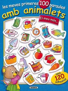 MEVES PRIMERES 100 PARAULES AMB ANIMALETS (ADHESIUS) | 9788430538621 | VARIS
