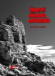 ITINERARI D'UNA MEMORIA ENFRONTADA | 9788493652579 | RIART ARNALOT, ORIOL