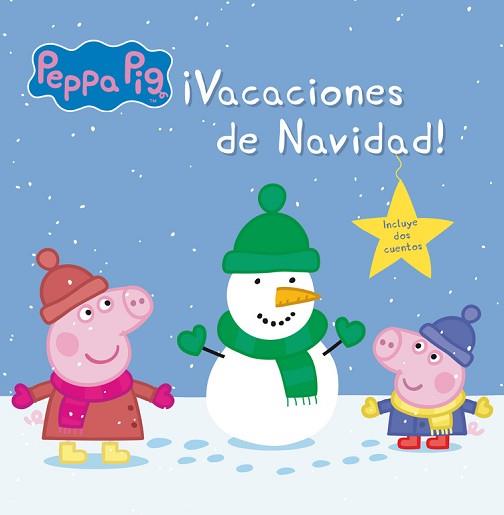 ¡VACACIONES DE NAVIDAD! (PEPPA PIG. PRIMERAS LECTURAS) | 9788448845087 | VV. AA.