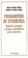 FUNDAMENTOS DE ESTADISTICA | 9788434420311 | DURA PEIRO, JOSE ; LOPEZ CUÑAT, JAVIER