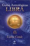 LIBRA GUIAS ASTROLOGICAS 2001 | 9788441410107 | CONDE, LUISA