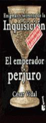 EMPERADOR PERJURO, EL (BOOKET) | 9788483140291 | VIDAL, CESAR