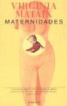 MATERNIDADES | 9788408019176 | MATAIX, VIRGINIA