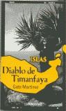 DIABLO DE TIMANFAYA (BUTXACA) | 9788484501572 | MARTINEZ, GABY