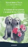 CUIDADO DE TUS PLANTAS Y LA SALUD DE TUS MASCOTAS, EL | 9788424184056 | VARIS