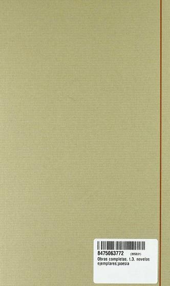 MIGUEL DE CERVANTES.O.C.(3).NOVELAS EJEMPLARES/POE | 9788475063775 | CERVANTES SAAVEDRA, MIGUEL DE