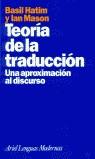 TEORIA DE LA TRADUCCION | 9788434481145 | HATIM, BASIL ; HASON, IAN