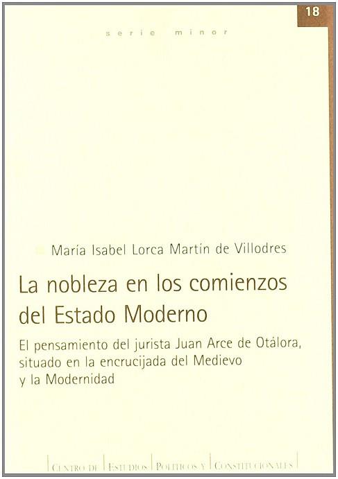 NOBLEZA EN LOS COMIENZOS DEL ESTADO MAYOR | 9788425912580 | LORCA MARTÍN DE VILLODRES, MARÍA ISABEL